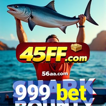 999 bet